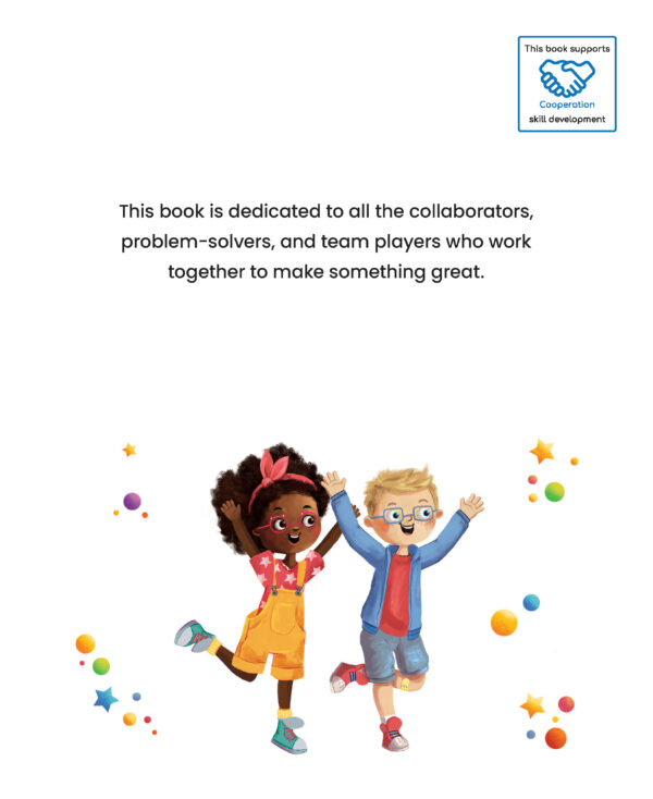 Page preview with illustration of kids playing together and with text "This book is dedicated to all the collaborators, problem-solvers, and team players who work together to make something great."