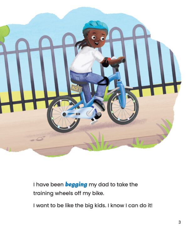 Page Preview with illustration a girl riding on the bicycle and text "I have been begging my dad to take the training wheels off my bike. I want to be like the big kids. I know I can do it!"