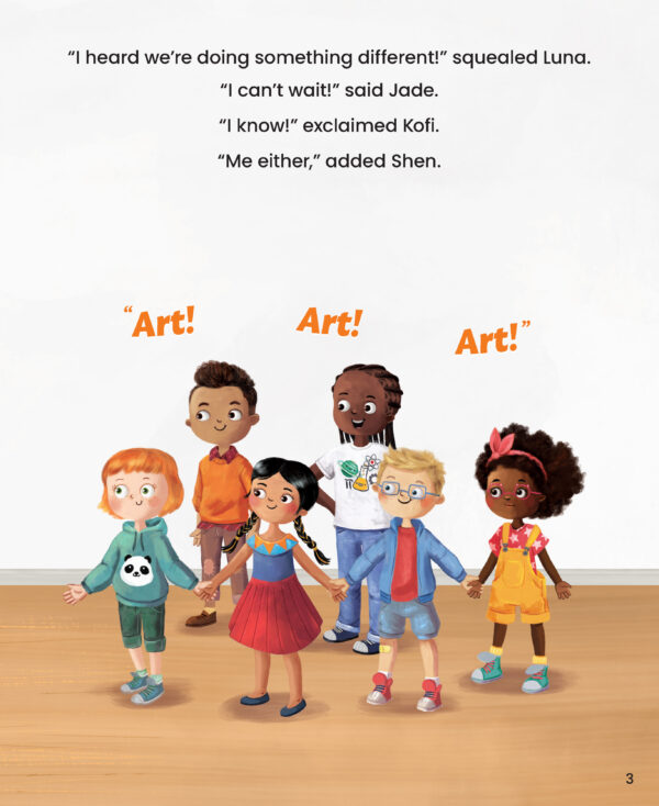 Page preview with illustration happy kids and with text ""I heard we're doing something different!" aquealed Luna. "I can't wait!" said Jade. "I know!" exclaimed Kofi. "Me either," added Shen."