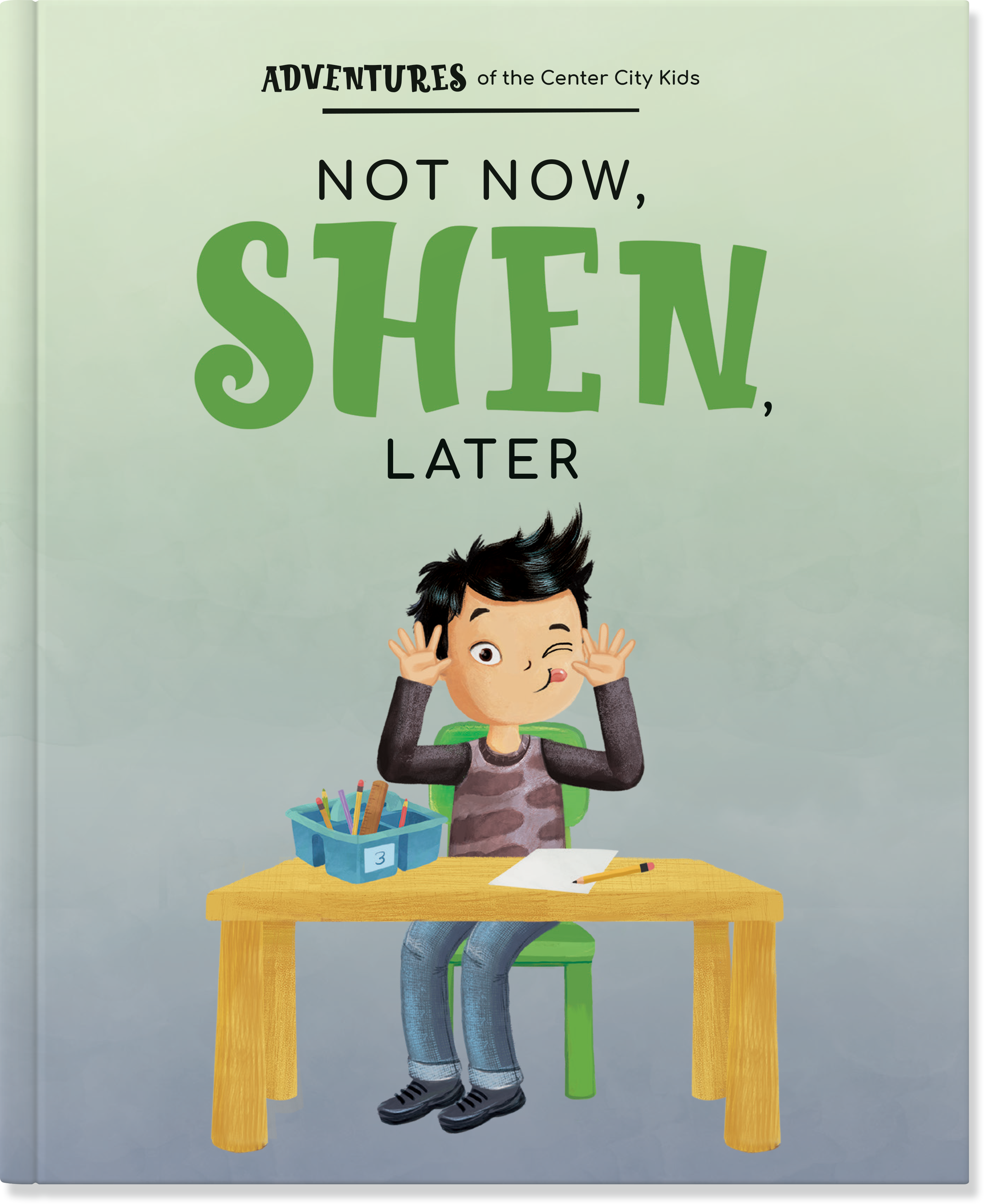 Not Now, Shen, Later